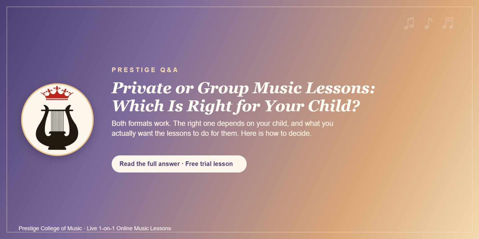 Parent choosing between private and group online music lessons for their child, Prestige College of Music graphic